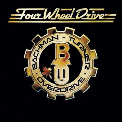 Bachman Turner Overdrive - 1975 Four Wheel Drive - LP  - 43 kr.